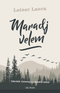 Maradj velem - Iskolák versenye 2.