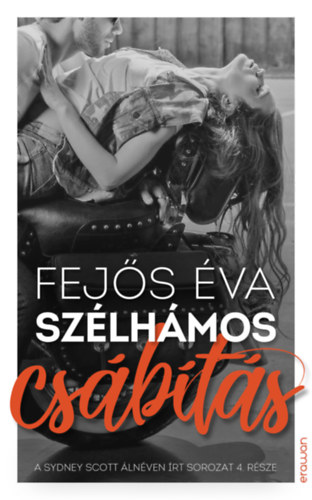 Szélhámos csábítás - Szélhámos 4.