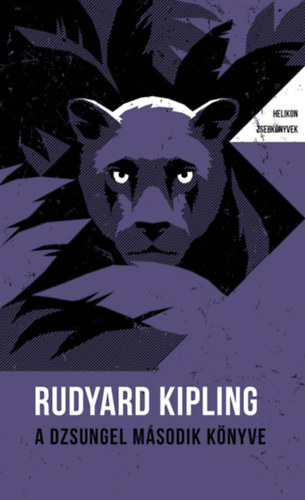 A dzsungel második könyve - Helikon zsebkönyvek 102.